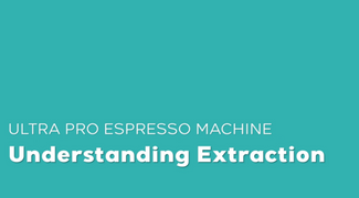 Understanding Espresso Extraction